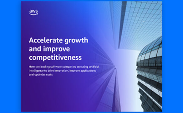 Accelerate Growth and Improve Competitiveness